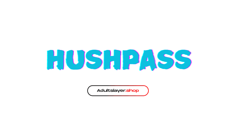 HussiePass